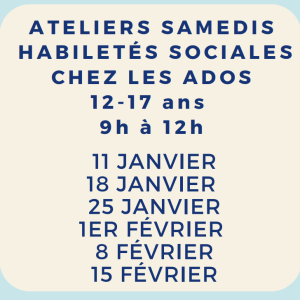 Ateliers du samedi - Habiletés sociales chez les ados